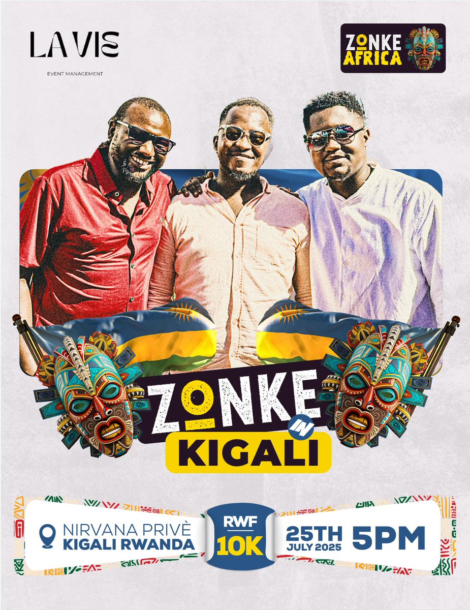 #ZonkeAfrica in Kigali 🇷🇼

This Friday, we light up Nirvana Privé with rhythm, soul, and sound.

RWF 10K | 5PM | 25th July