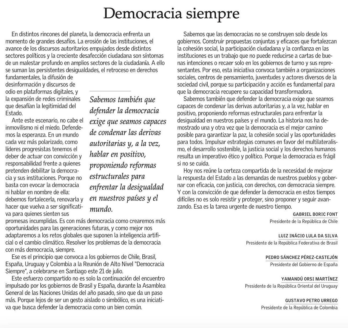 #MUNDO El presidente de Chile Gabriel Boric (<a href="/GabrielBoric/">Gabriel Boric Font</a>) publica una columna de opinión firmada por los mandatarios Luiz Inácio Lula da Silva (<a href="/LulaOficial/">Lula</a>), Pedro Sánchez (@SanchezCastejon), Yamandú Orsi (<a href="/OrsiYamandu/">Yamandú Orsi</a>) y Gustavo Petro (@PetroGustavo) a propósito de la reunión