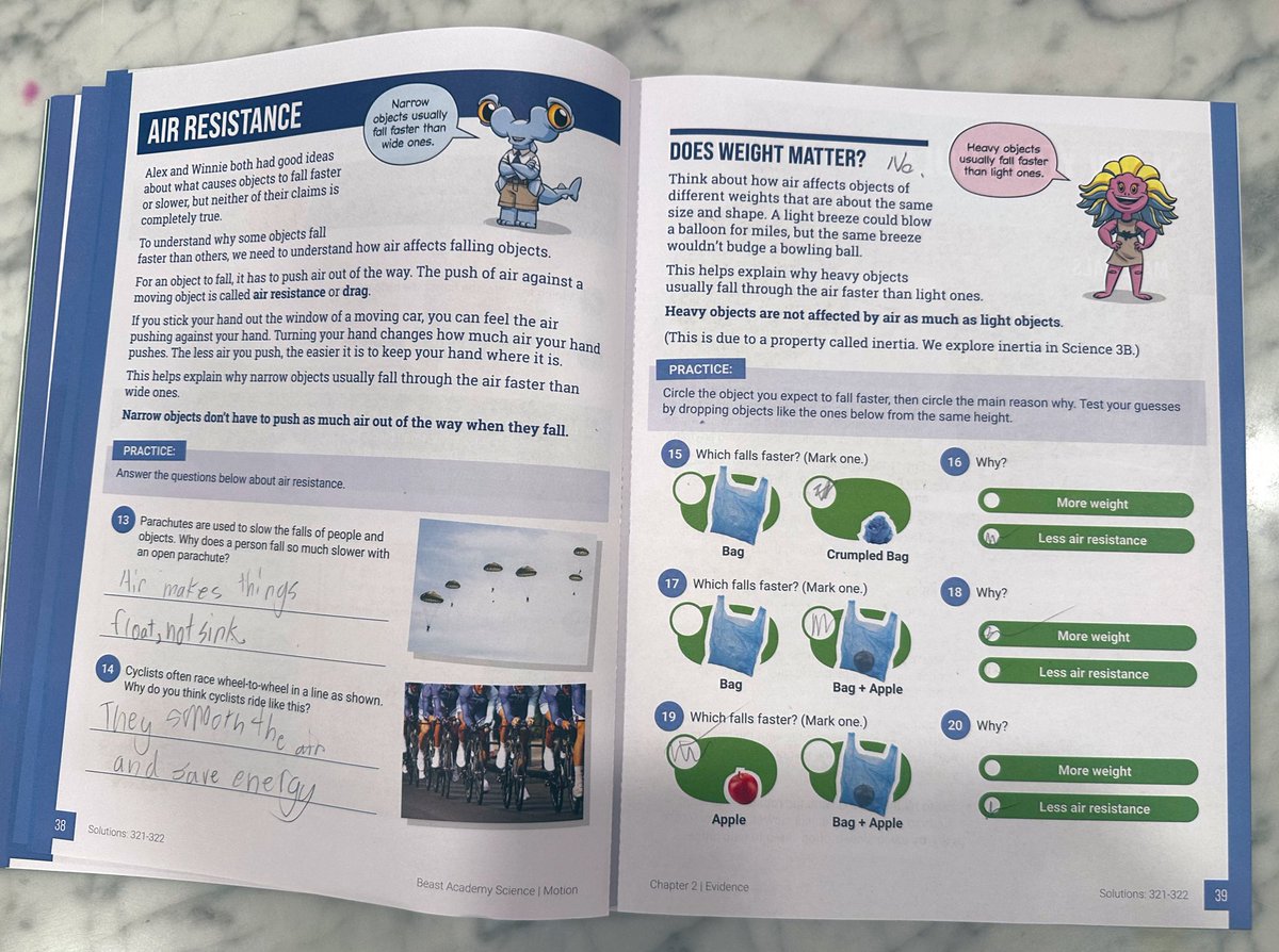 YunTaTsai1's tweet image. So far, I really like the science work book from the Beast Academy.
We had some discussions on the “claims” and “evidence”, and how to validate the assumptions. It established a good thinking process.
In one project, we were trying to validate “do heavy things fall faster?” So…