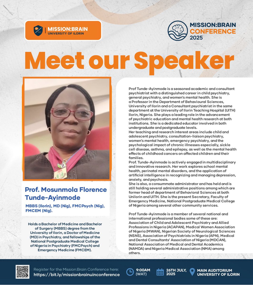 "Meet Prof. Mosunmola Florence Tunde-Ayinmode, a renowned medical specialist in Psychiatry &amp; Emergency Medicine! 🌟💡 Join her for engaging discussions at the Mission:BRAIN Unilorin Conference! 🎟️ Secure your spot: bit.ly/missionbrainui….