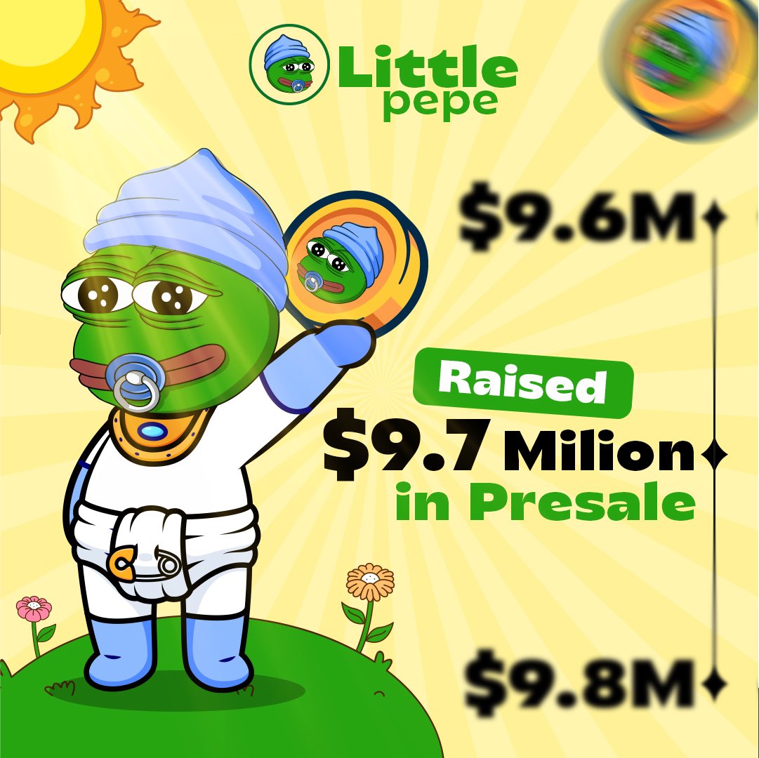 littlepepetoken's tweet image. 🚨 Milestone Unlocked! 🚨

Little Pepe Presale crosses $9.7M 💥💚

Huge thanks to our amazing community for the love and support! 🙌

🔥 Be part of the meme revolution.

👉 Join the $LILPEPE Presale now: littlepepe.com