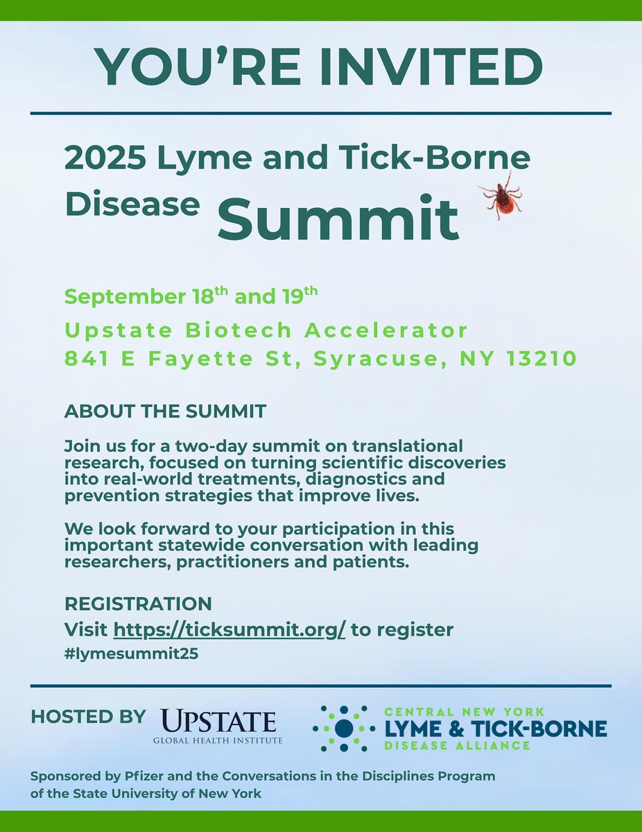 ProjectLyme's tweet image. You’re invited to the 2025 Lyme and Tick-Borne Disease Summit on September 18th & 19th, 2025! The Summit will be hosted at the CNY Biotech Accelerator in Syracuse, NY. RSVP to save your spot! The list of speakers & tentative agenda can be found here: ticksummit.org 👏🏻💚