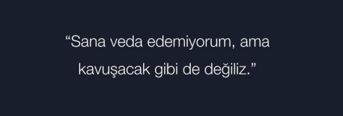 Gel kavuşalım artık.