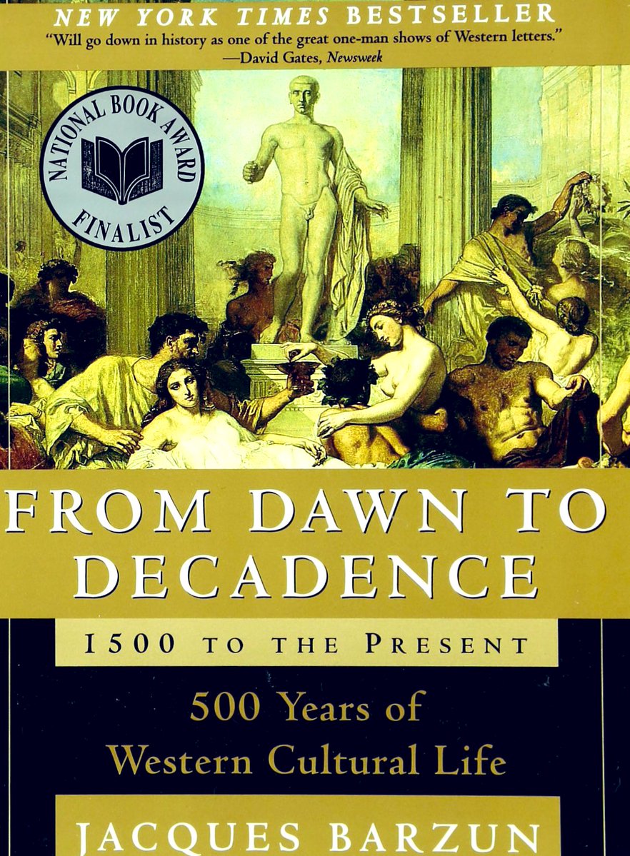 AmericanGwyn's tweet image. “Decadence is ‘falling off.’ The forms of art as of life seem exhausted, the stages of development have been run through. Institutions function painfully. Repetition and frustration are the intolerable result. Boredom and fatigue are the great historical forces.”—Jacques Barzun