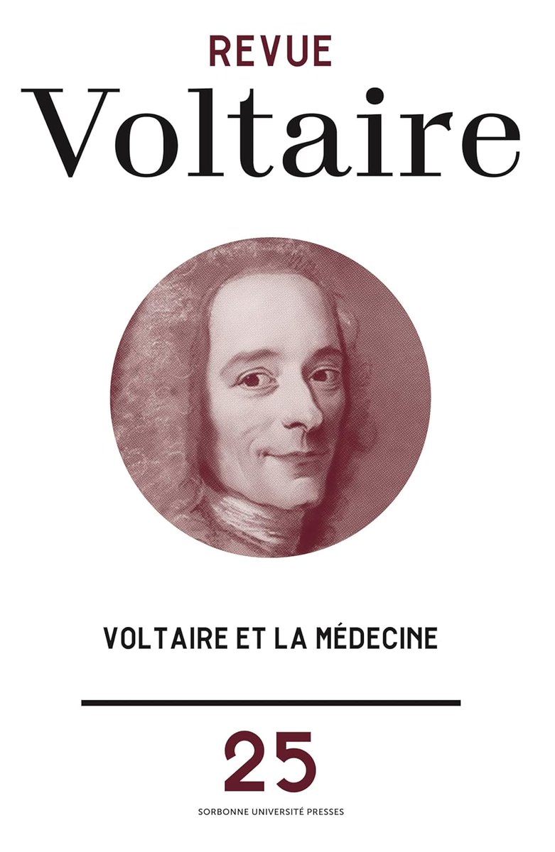 Revue Voltaire n°25 : Voltaire et la médecine les-livres-de-philosophie.blogspot.com/2025/07/revue-…