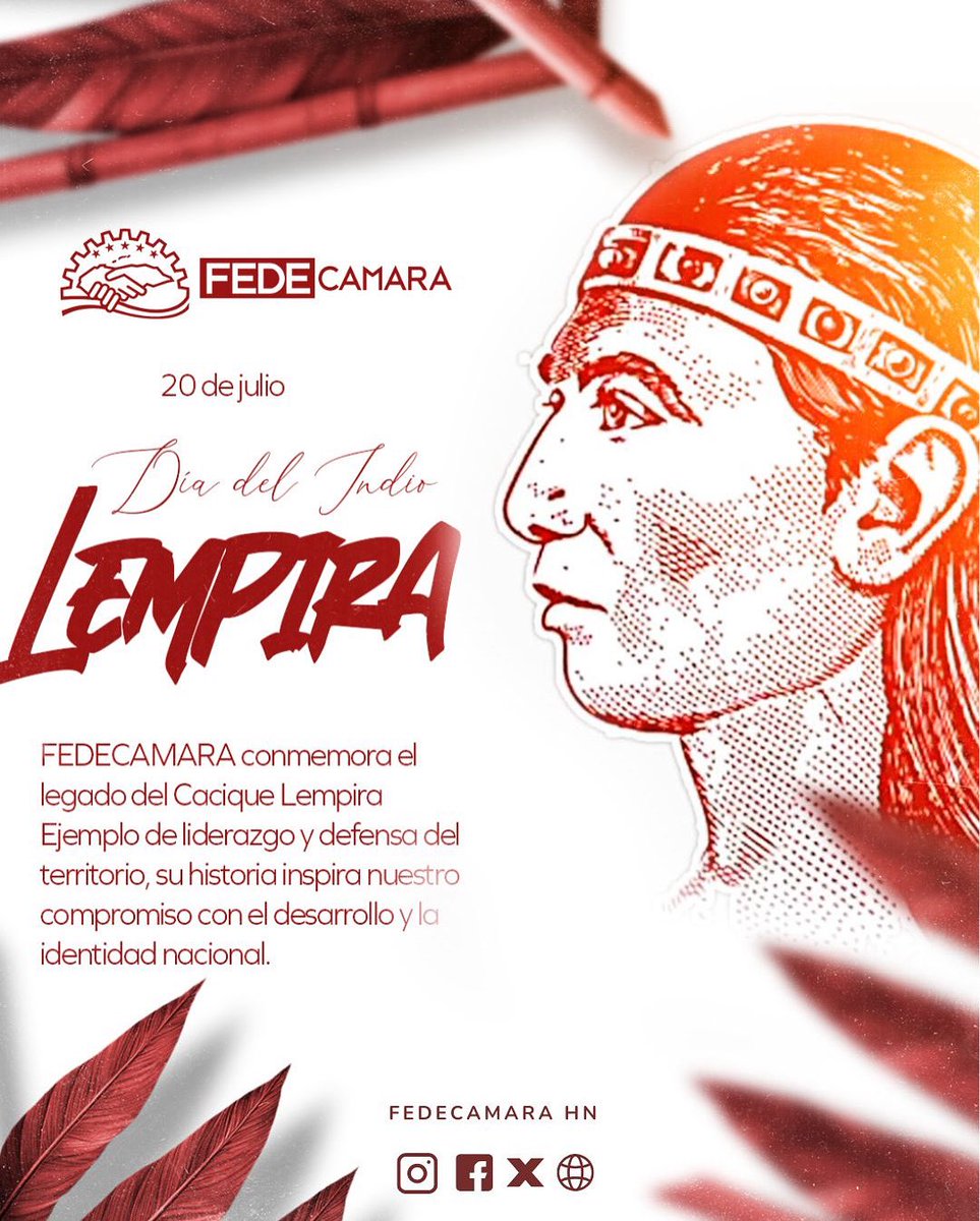 FEDECAMARA (@fedecamarahn) on Twitter photo 🇭🇳 En el Día del Indio Lempira, desde FEDECAMARA rendimos homenaje al liderazgo y valentía del cacique Lempira, símbolo de resistencia y orgullo nacional. Su legado nos inspira a seguir trabajando por una Honduras más fuerte, unida y con identidad. 🇭🇳 En el Día del Indio Lempira, desde FEDECAMARA rendimos homenaje al liderazgo y valentía del cacique Lempira, símbolo de resistencia y orgullo nacional. Su legado nos inspira a seguir trabajando por una Honduras más fuerte, unida y con identidad.