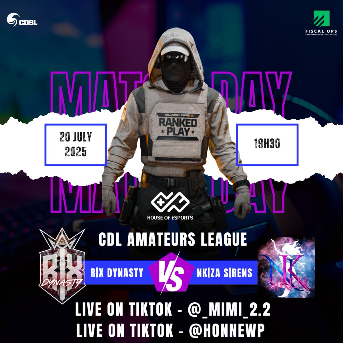 Revvix Esports (@revvix) on Twitter photo ๐ฎ MATCH DAY ALERT! ๐ฎ
Tonight at 19h30 SAST
RiX Dynasty vs NK|za Sirens
CDL Amateurs League | Powered by <a href="/HouseofEsports4/">House of Esports</a>
๐
20 July 2025
๐บ LIVE on TikTok: tiktok.com/@_mimi_2.2 & tiktok.com/@honnewp
Whoโs taking the W? ๐๐
#CODSL #CDLAmateurs #CallOfDuty #Esports ๐ฎ MATCH DAY ALERT! ๐ฎ
Tonight at 19h30 SAST
RiX Dynasty vs NK|za Sirens
CDL Amateurs League | Powered by <a href="/HouseofEsports4/">House of Esports</a>
๐
20 July 2025
๐บ LIVE on TikTok: tiktok.com/@_mimi_2.2 & tiktok.com/@honnewp
Whoโs taking the W? ๐๐
#CODSL #CDLAmateurs #CallOfDuty #Esports