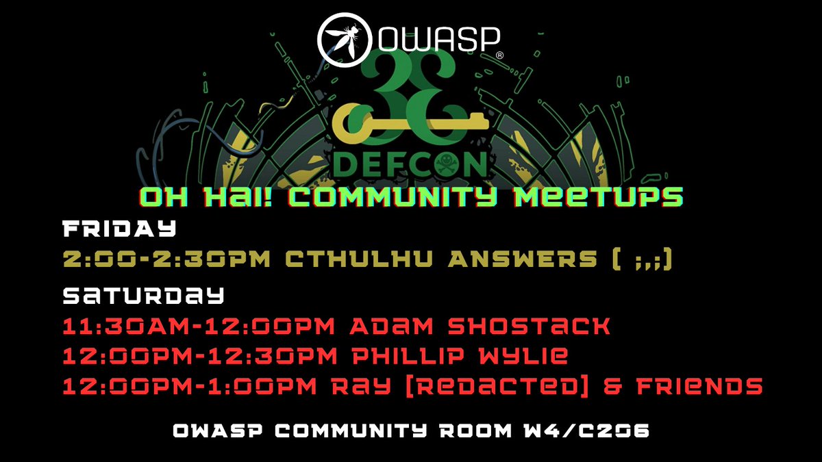 Ever spotted someone from InfoSec Twitter in the wild and chickened out on saying hi? Yeah, us too. Come embrace the social awkwardness in the OWASP Community room at <a href="/defcon/">DEF CON</a> #dc33 <a href="/RayRedacted/">Ray [REDACTED]</a> <a href="/PhillipWylie/">Phillip Wylie</a> <a href="/shehackspurple/">Tanya Janca | Shehackspurple</a> <a href="/adamshostack/">adam shostack</a> <a href="/JackRhysider/">Jack Rhysider 🏴‍☠️</a> <a href="/Cthulhu_Answers/">Cthulhu ( ;,;)</a>