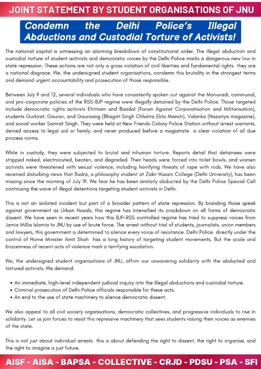 jnu_rjd's tweet image. Joint Statement by Student Organisations of JNU.
Condemn the Delhi Police’s Illegal Abductions and Custodial Torture of Activists!