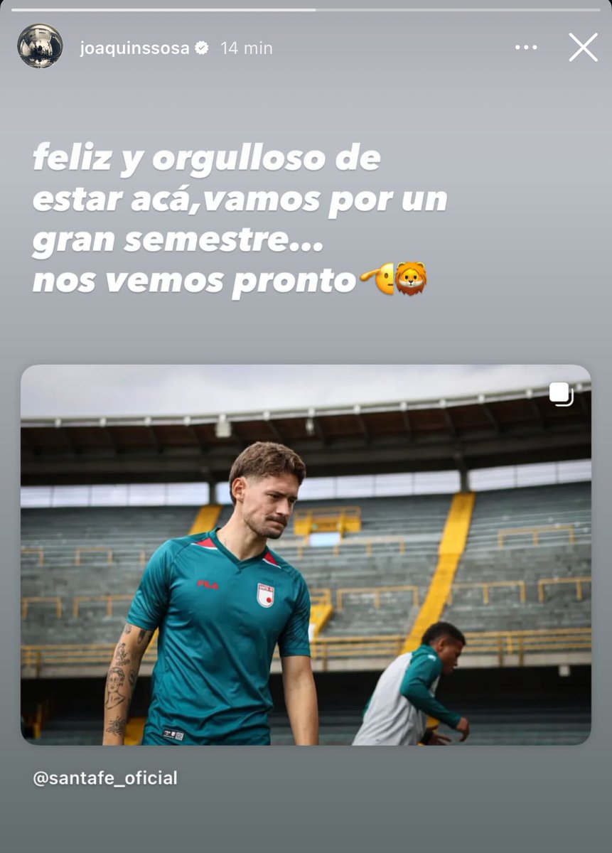 Miguel París (@soymiguelparis) on Twitter photo “Feliz y orgulloso de estar acá. Vamos por un gran semestre… No vemos pronto 🫡🦁”
📌 Joaquín Sosa 🇺🇾, en su cuenta de Instagram, tras ser oficializado como nuevo jugador de <a href="/SantaFe/">Independiente Santa Fe</a> 🇮🇩 “Feliz y orgulloso de estar acá. Vamos por un gran semestre… No vemos pronto 🫡🦁”
📌 Joaquín Sosa 🇺🇾, en su cuenta de Instagram, tras ser oficializado como nuevo jugador de <a href="/SantaFe/">Independiente Santa Fe</a> 🇮🇩