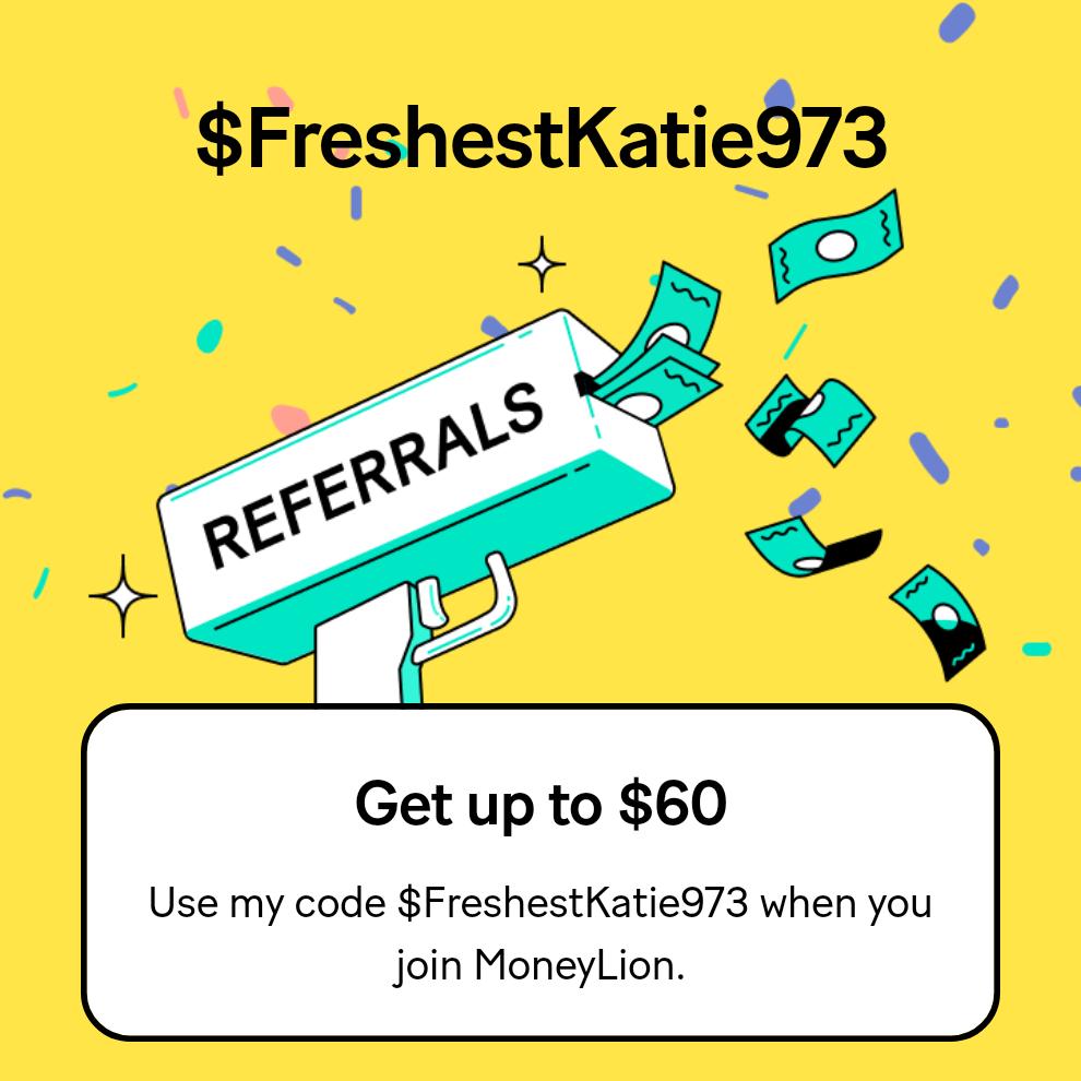 alice23kate's tweet image. Get up to $60! Use my code $FreshestKatie973 when you join MoneyLion.
mlion.us/$FreshestKatie…