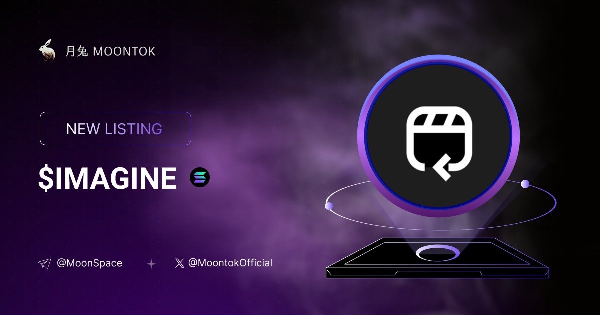MoontokListing's tweet photo. ⚡ 月兔雷霆 - Moontok Xpress

Imagine ( $IMAGINE )
https://t.co/DyNKvMHx8w

2LSvCSPprEf5EuBnuDcWb5arxzhGKpTud2NRq6Agpump

LIQ: $17,047 | MC: $19,665

#altcoin #memecoins @i @moontokofficial https://t.co/Z1sa7Jf3Ze