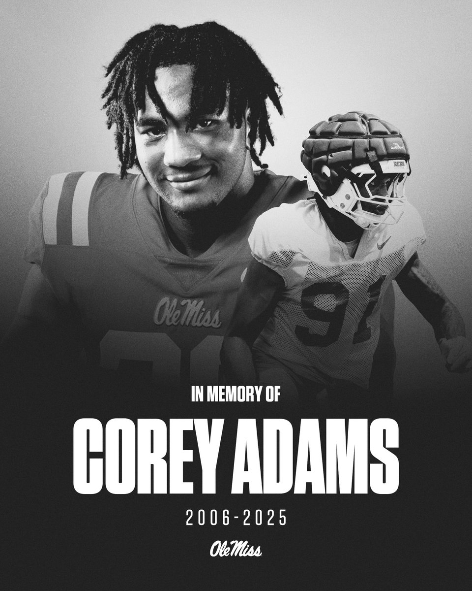 OleMissFB's tweet image. We’re heartbroken by the passing of Corey Adams.
Our thoughts are with his family, friends, and all who knew and loved him.