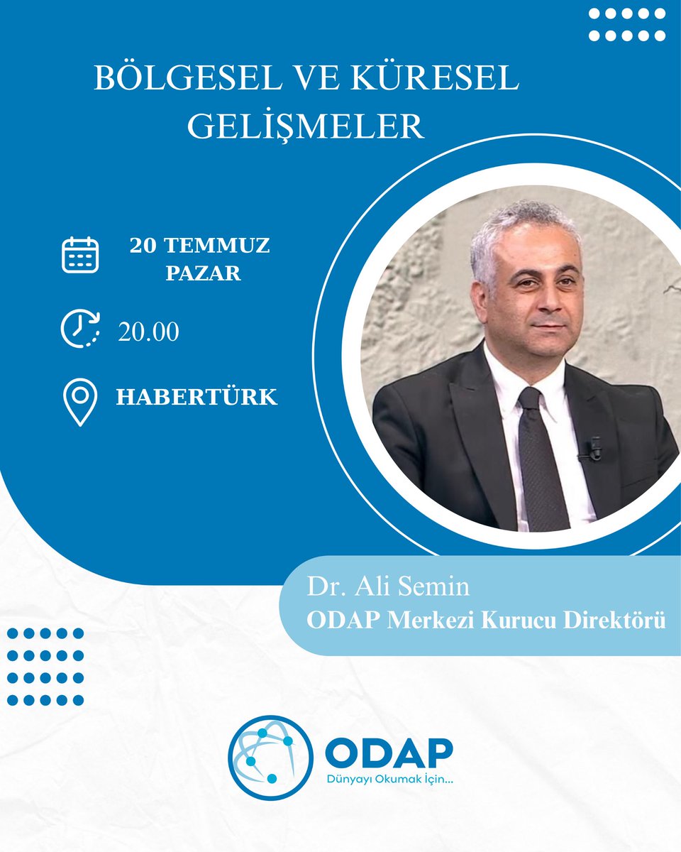 ODAP (@odapistanbul) on Twitter photo Bölge ısınıyor, dünya değişiyor…
Dr. <a href="/alisemin/">Dr.Ali Semin -د.علي سمين</a>, bu akşam Haber Türk’te Suriye’yi ve küresel dengeleri masaya yatırıyor!
Gelişmeleri kaçırmayın!
#SONDAKİKA #Suriye Bölge ısınıyor, dünya değişiyor…
Dr. <a href="/alisemin/">Dr.Ali Semin -د.علي سمين</a>, bu akşam Haber Türk’te Suriye’yi ve küresel dengeleri masaya yatırıyor!
Gelişmeleri kaçırmayın!
#SONDAKİKA #Suriye