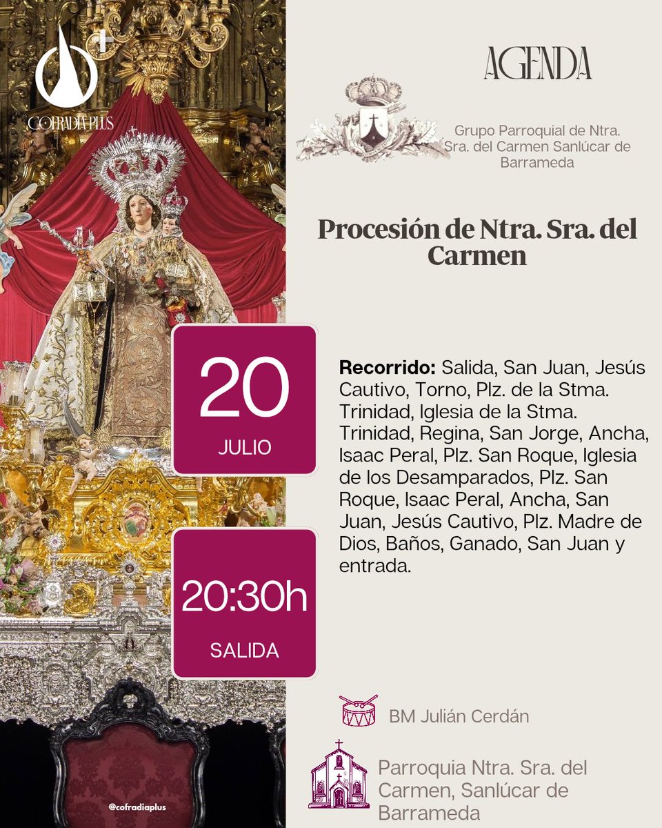 COFRADÍA + (@cofradiaplus) on Twitter photo 🟣 #AgendaPlus | Procesión de Ntra. Sra. del Carmen de Sanlúcar de Barrameda
⌚ 20:30h desde la Parroquia de Ntra. Sra. del Carmen, Sanlúcar de Barrameda
🗓️ 20/07/25
🥁 <a href="/BMjulianCerdan/">B.M. Julián Cerdán</a>
📲 #CofradíaPlus #Noticias #Cádiz #SanlúcarDeBarrameda #TiempoOrdinario25 #Glorias2025 🟣 #AgendaPlus | Procesión de Ntra. Sra. del Carmen de Sanlúcar de Barrameda
⌚ 20:30h desde la Parroquia de Ntra. Sra. del Carmen, Sanlúcar de Barrameda
🗓️ 20/07/25
🥁 <a href="/BMjulianCerdan/">B.M. Julián Cerdán</a>
📲 #CofradíaPlus #Noticias #Cádiz #SanlúcarDeBarrameda #TiempoOrdinario25 #Glorias2025