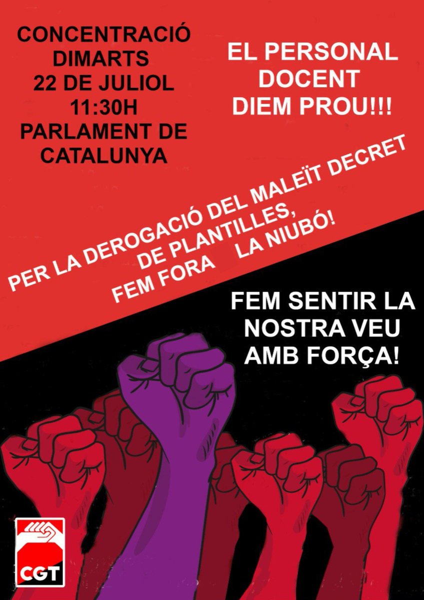 PROU DECRET DE PLANTILLES!!
Per la dignitat docent, dimarts al Parlament

📌 Parlament de Cat.
🗓 Dimats 22 de juliol
⏰️ 11:30

[COMUNICAT] cgtensenyament.cat/comunicat-cgt-…