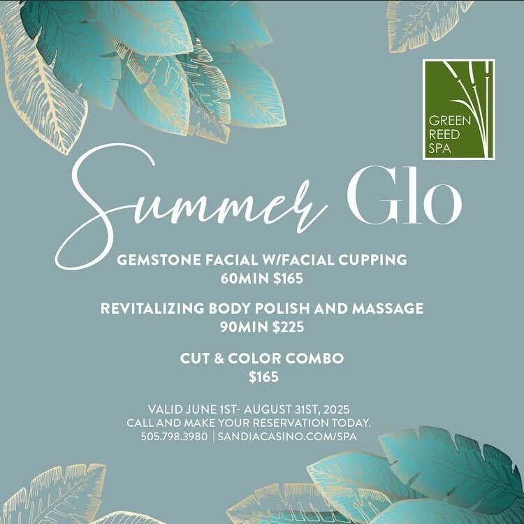 Get your Summer Glo now through Aug 31st! ✨

Summer specials include:

💎 Gemstone Facial w/ Facial Cupping • 60 min • $165
💫 Revitalizing Body Polish &amp; Massage • 90 min • $225
💇‍♀️ Cut &amp; Color Combo • $165

View details: bit.ly/4kHQcY6

Call 505-798-3980 to book!