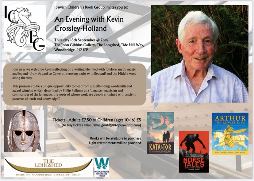 IpswichCBG's tweet image. Join us for a special event with #kevincrossleyholland at The Longshed Woodbridge as he looks back on a writing life filled with folklore, myth, magic and legend. @FCBGNews @SuffolkLib @CatherineLarner @Wstonesipswich @SaxonShipCo