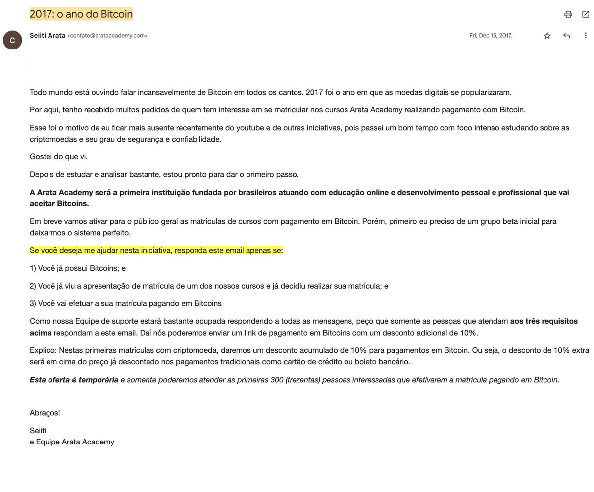 APENAS PARA VC QUE ME ACOMPANHA MAIS DE 8 ANOS: 
1) Abra sua inbox 
2) Pesquise por "2017: o ano do Bitcoin"  
3) Se achar um print deste email que te mandei naquela época, me avisa 
Daí a gente troca uma ideia!