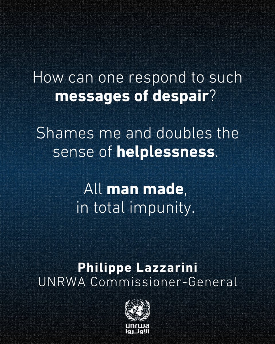 UNRWA's tweet image. “ 'I’ve been searching for something to feed my children but there is nothing.'
Daily 🆘 messages are coming in from our starving UNRWA colleagues, every day.
How can one respond to such messages of despair? Shames me & doubles the sense of helplessness.
All man made, in…
