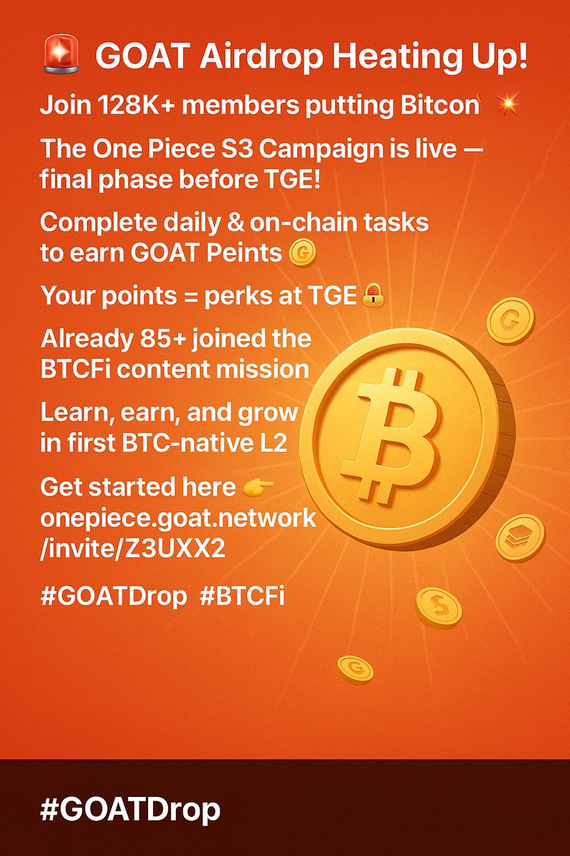 cryptopulse5656's tweet photo. 🚨 GOAT Airdrop Heating Up!
Join 128K+ members putting Bitcoin to work 💥
on-chain tasks
Your points = perks at TGE 🔓
Already 85+ joined the BTCFi content mission 📚
Learn, earn, and grow in the first BTC-native L2 🔁
Get started here 👉 https://t.co/9Jp4NmW9tp #GOATDrop #BTCFi https://t.co/4CLtCSVUcK