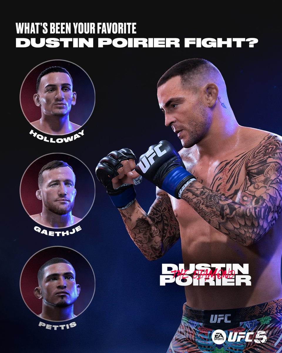 EASPORTSUFC's tweet image. From his debut at UFC 125 to his last dance at #UFC318, what’s been your favorite @DustinPoirier fight? 💎 ⬇️