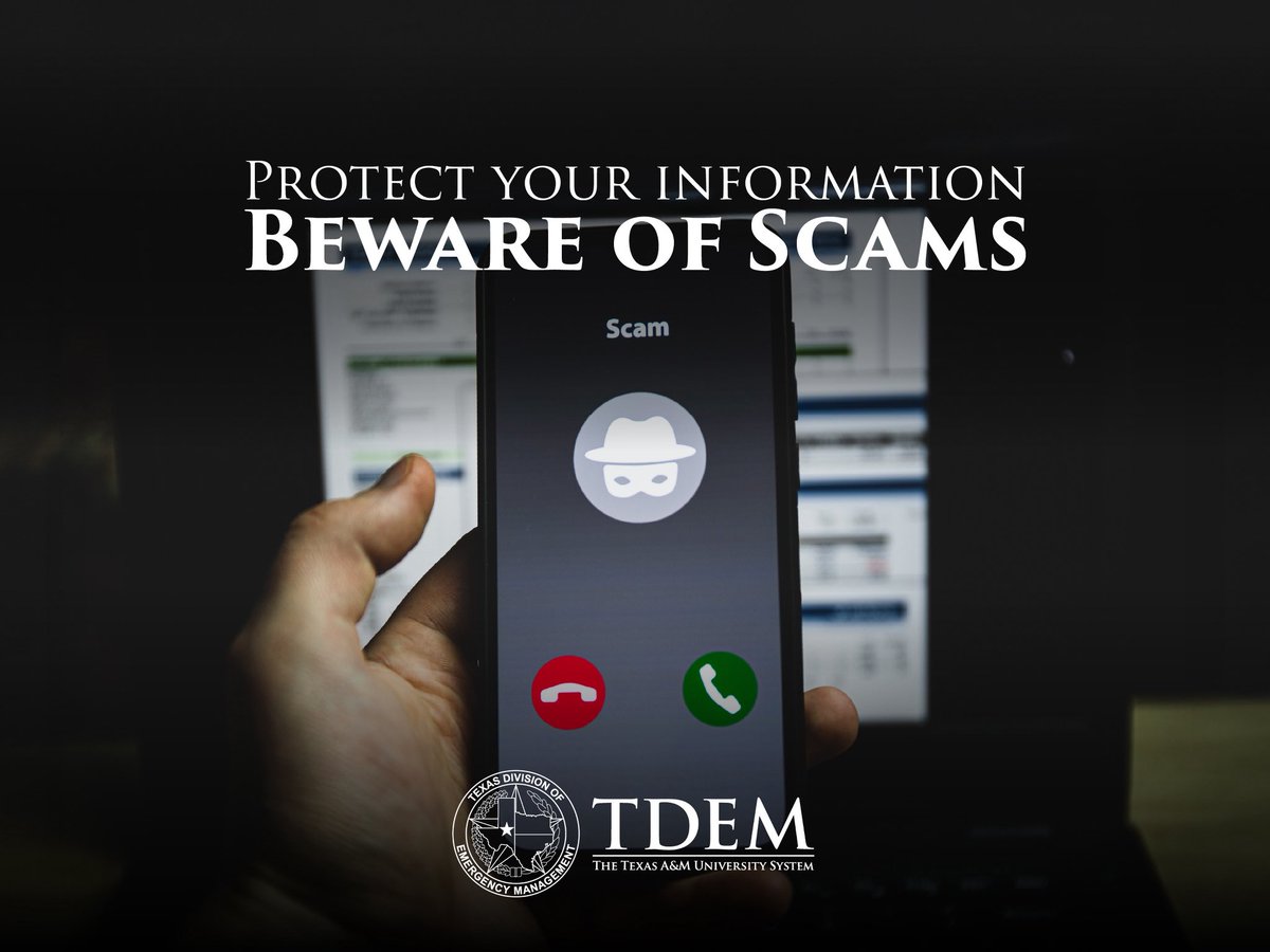 TDEM's tweet image. After disasters, scammers prey on those wanting to help.
If you get a call, text, or email asking for donations or personal info—verify before you trust.
✅Only use official sources
🛑Never click suspicious links
Protect yourself while helping Texas recover.