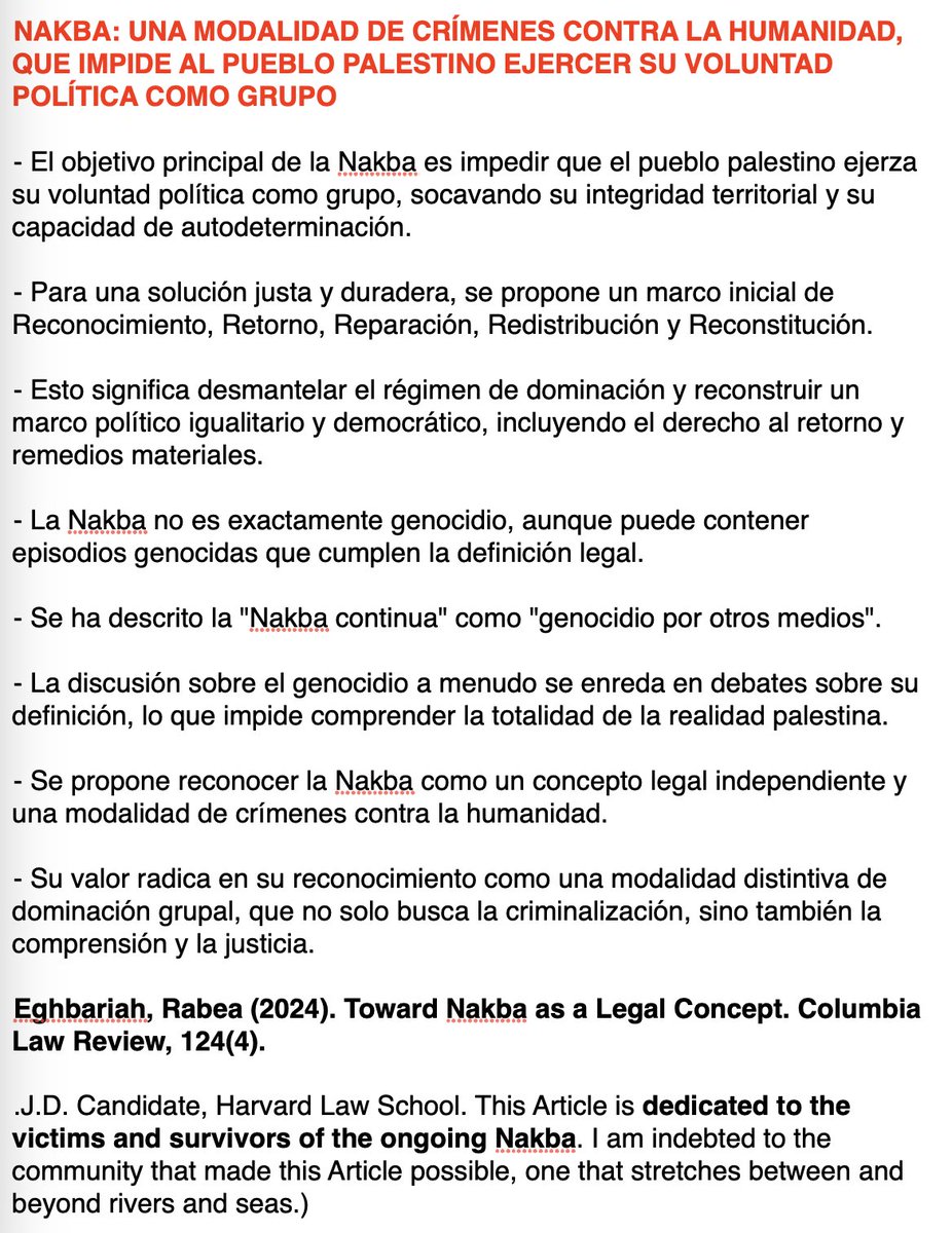 luisesperanto's tweet image. 🔎 La Nakba: un crimen contra la humanidad
✊🏽 Su objetivo: anular la voluntad política palestina como pueblo
🕊️ Solución: Reconocimiento, Retorno, Reparación, Redistribución, Reconstitución
⚖️ No es solo genocidio: es dominación sistemática.
📖 Rabea Eghbariah (2024, Columbia LR)