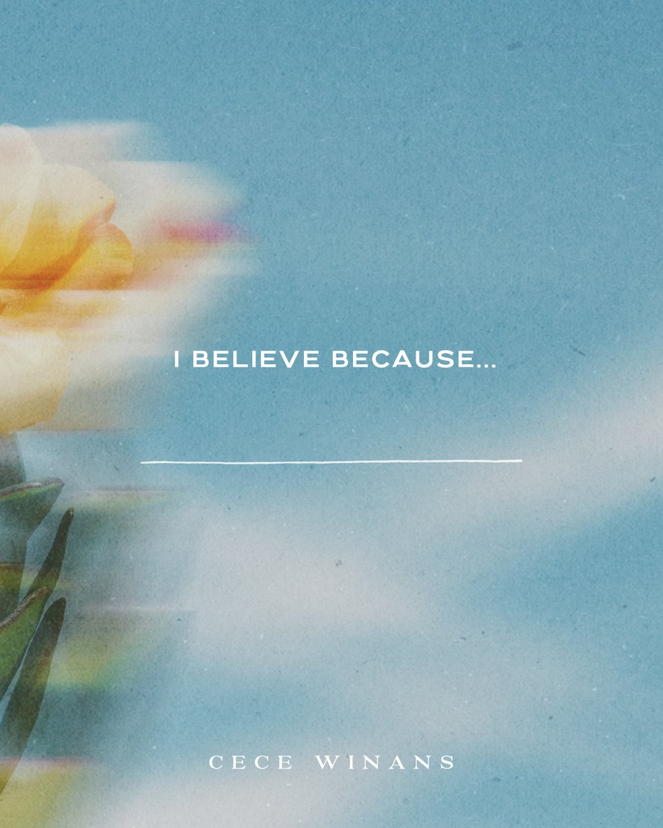 I believe because ____ ❤️ Leave yours below!