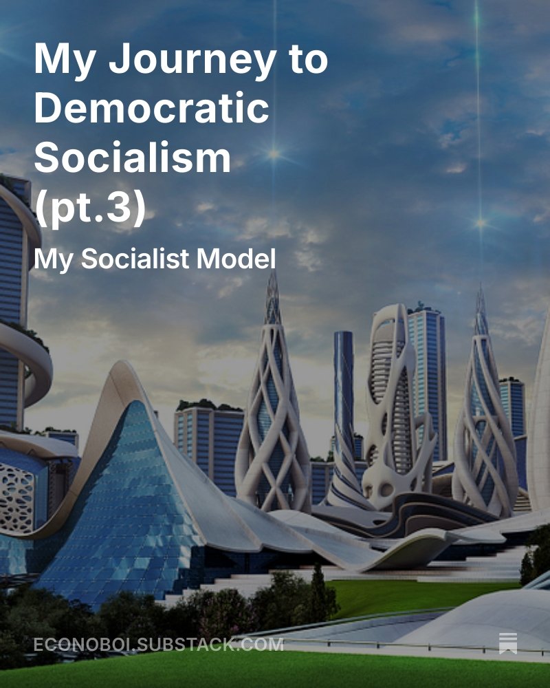 Econoboi's tweet image. Here it is. Here's how to make socialism work -> econoboi.substack.com/p/my-journey-t…