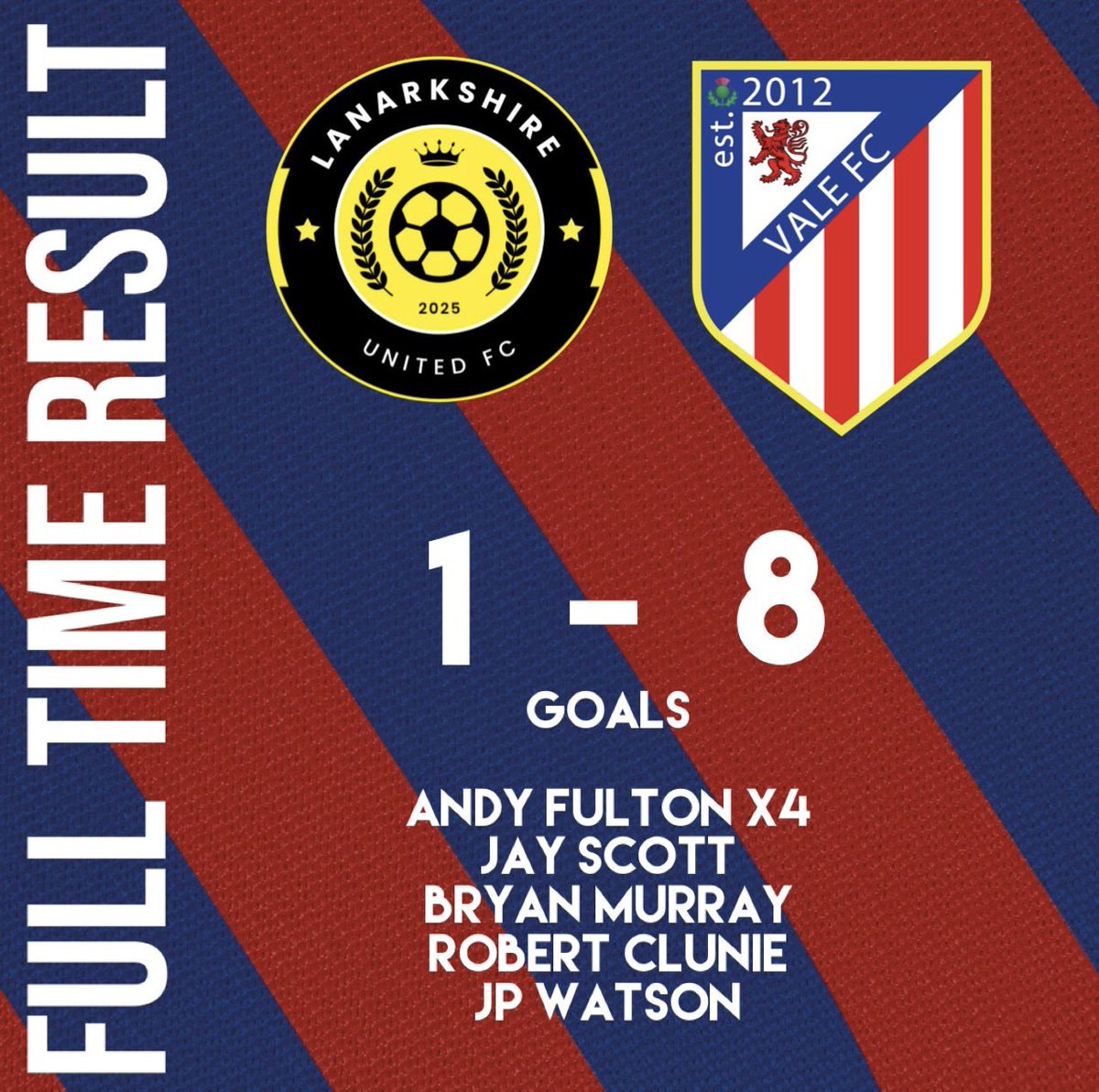 FT: Lanarkshire United 1-8 Vale FC 
 
The Vultures wings fly again as Andy rolls back the years and we get a good win on the road. 

🔵🔴