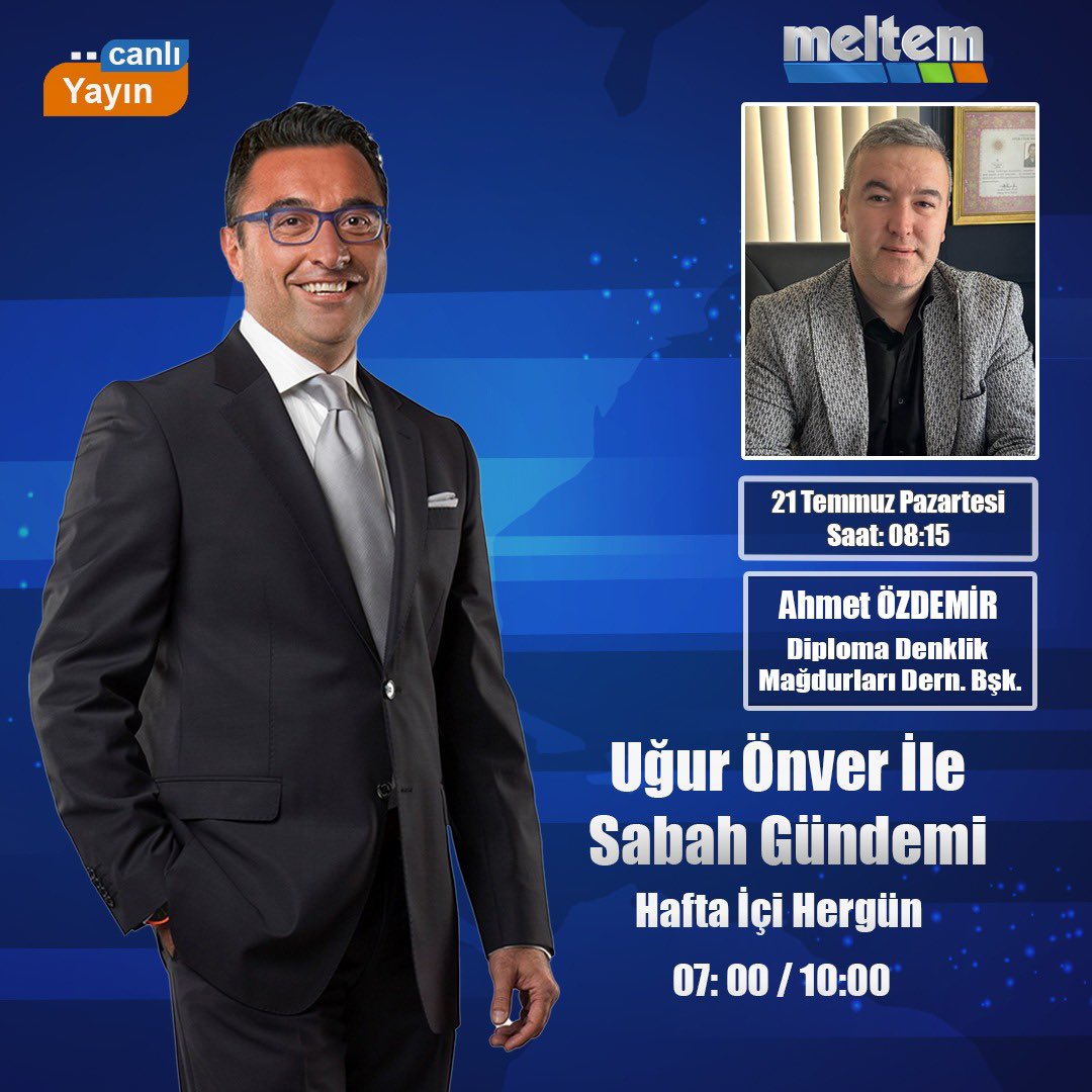 📢 DUYURU
Başkanımız Sn. Ahmet Özdemir, yarın sabah saat 08.15’te Meltem TV’de yayınlanan “Sabah Gündemi” programında Uğur Önver’in canlı yayın konuğu olacak.

🎙️ Programda, yurt dışında eğitim alan binlerce gencin yıllardır çözülemeyen denklik mağduriyeti ele alınacak.

📺