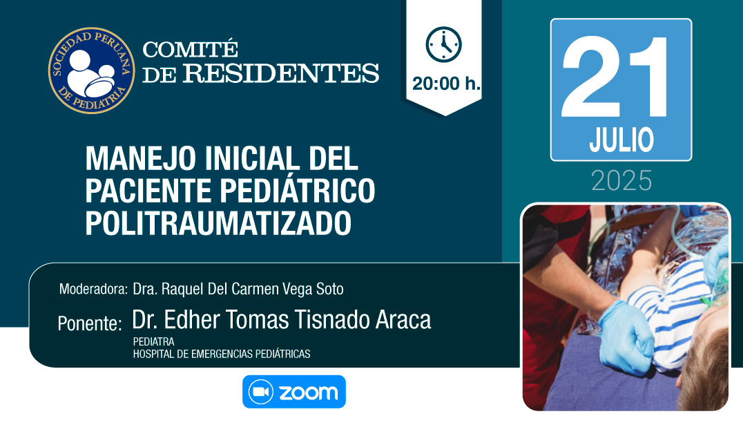 Registro ZOOM 👉🏽: tinyurl.com/32nf2zxc
Los Invitamos a participar de la Charla Virtual del
🔷COMITÉ DE RESIDENTES🔷
MANEJO INICIAL DEL PACIENTE PEDIÁTRICO POLITRAUMATIZADO
🗓 21 de JULIO 2025
⌚️ 20:00 horas
🌐 WEB: pediatria.org.pe
#sociedadperuanadepediatria #SPP