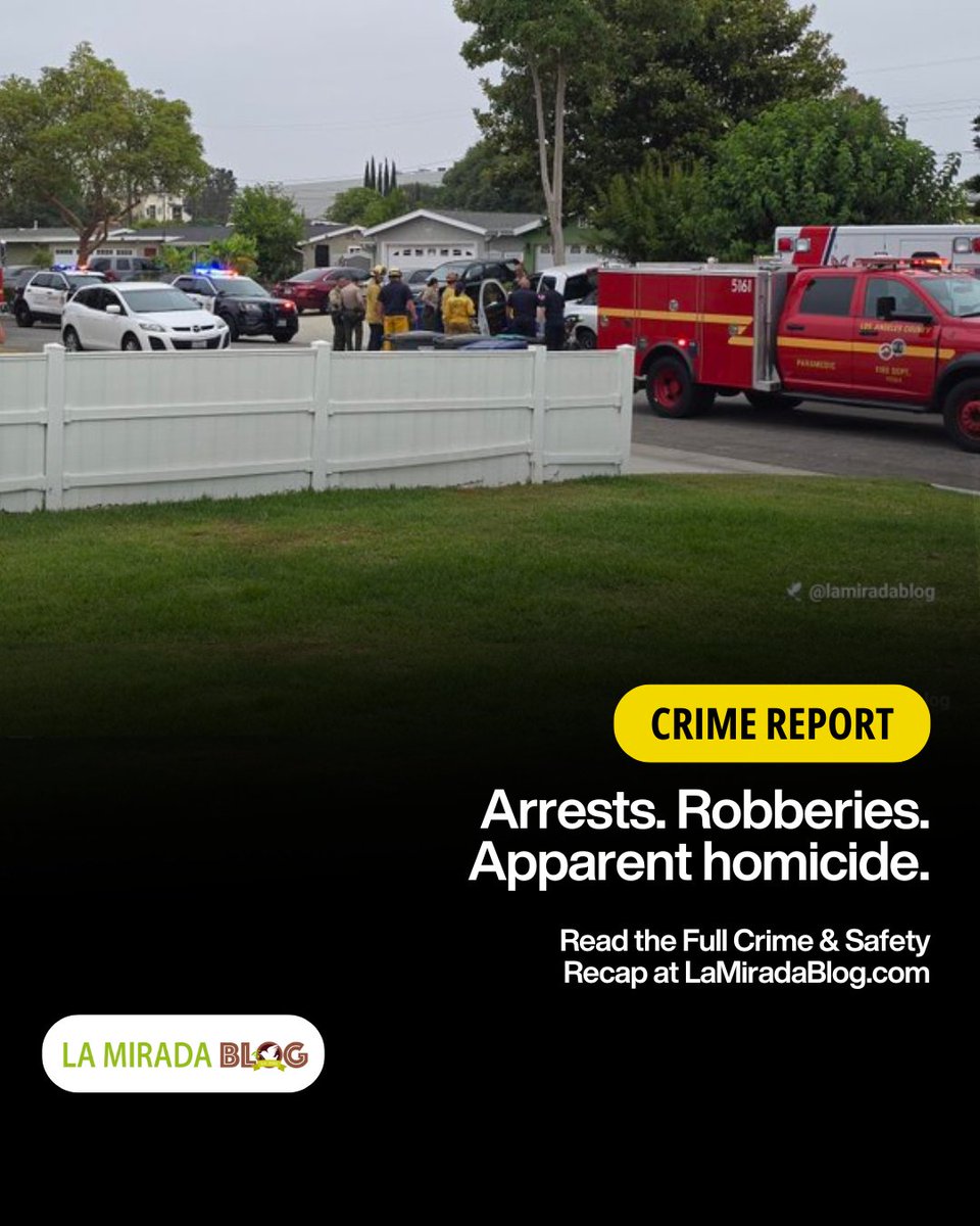 LaMiradaBlog's tweet image. Robberies, an assault, and an apparent homicide near Steprock Dr.

Tap the link to catch the full La Mirada crime recap now:
lamiradablog.com/2025/07/20/la-…

#LaMirada #CrimeReport #LaMiradaBlog