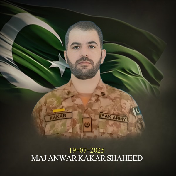 Balochistan’s Courageous Son, Major Muhammad Anwar Kakar, Attains Martyrdom