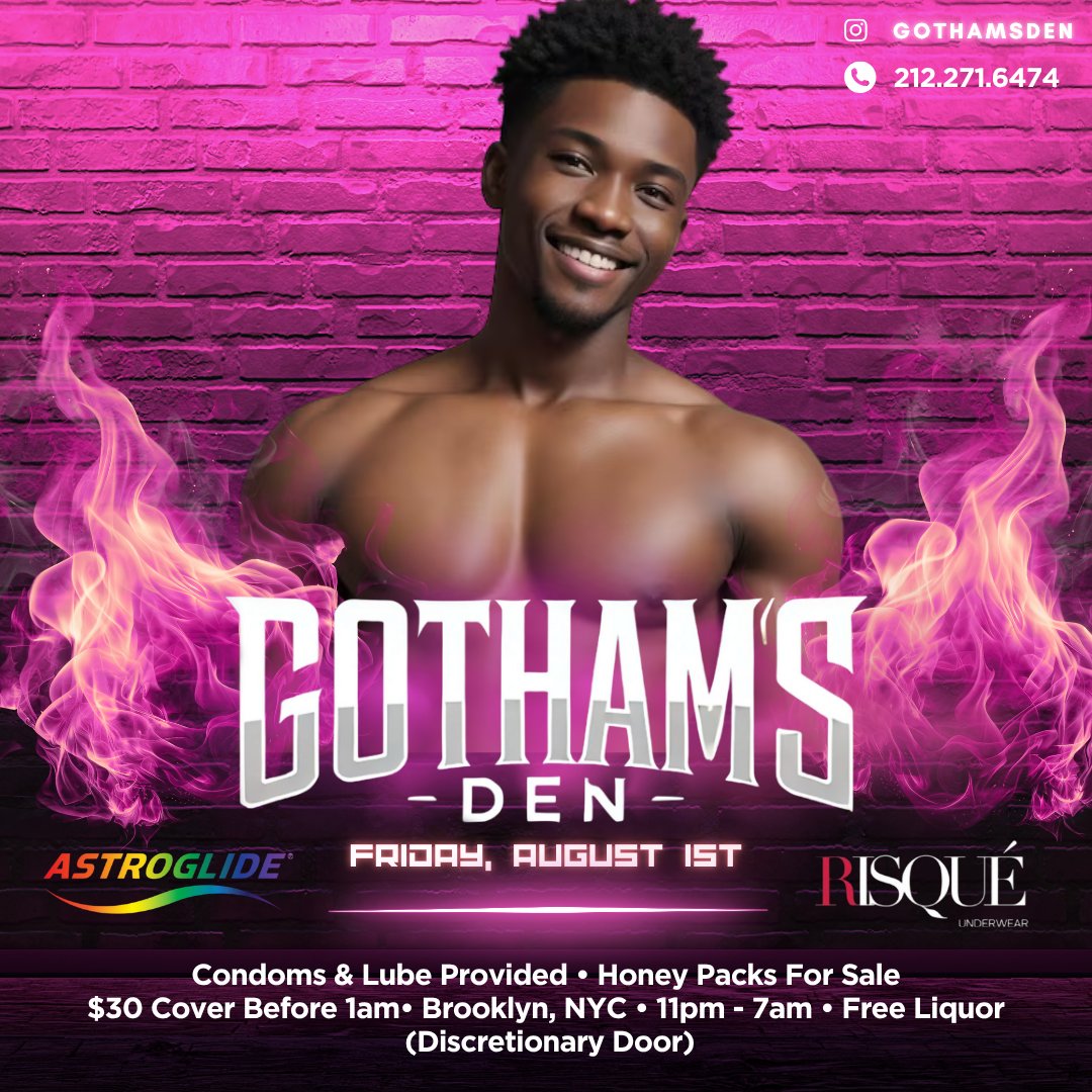 Gotham's Den (@gothamsden) on Twitter photo Sup Fellas Promo <a href="/GothamsDen/">Gotham's Den</a> For August 1st has begun 📷
We are back in BROOKLYN where it all begun kickiN
And we are bringing you the hottest fuck party around
HOT GUYS 📷
Good Vibes 📷
Drinks
Don’t forget to RSVP on Partiful and let make some Magic 📷📷
CUM READY- GOTHAM NEVER Sup Fellas Promo <a href="/GothamsDen/">Gotham's Den</a> For August 1st has begun 📷
We are back in BROOKLYN where it all begun kickiN
And we are bringing you the hottest fuck party around
HOT GUYS 📷
Good Vibes 📷
Drinks
Don’t forget to RSVP on Partiful and let make some Magic 📷📷
CUM READY- GOTHAM NEVER