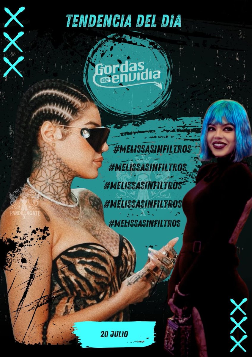 Tendencia de hoy🚨

#MELISSASINFILTROS

#PandillaGateX 
#PandillaGate