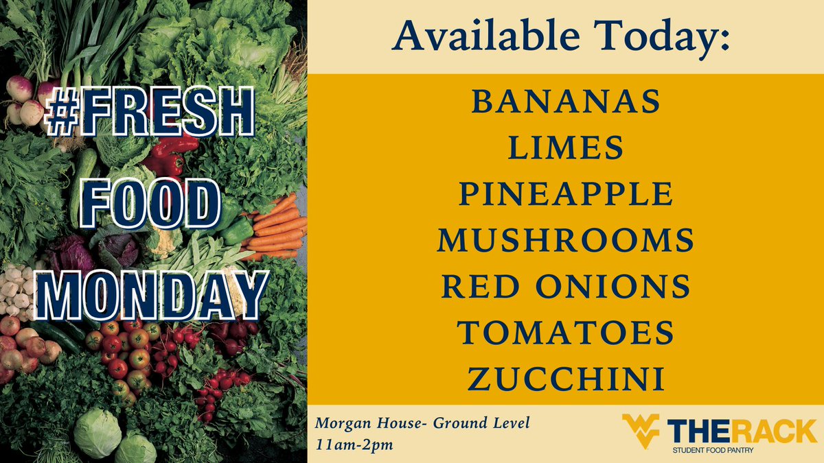 It's #FreshFoodMonday! Stop by and grab some fruits and vegetables between 11am-2pm! 🍌🫛🍅🍍🧅

#WVUTheRack