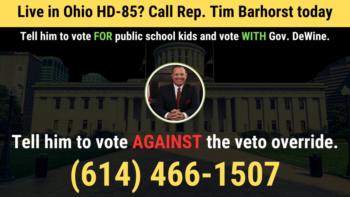 OHneweducators's tweet photo. Gov. DeWine vetoed state budget provisions that would harm our schools &amp; students. Now the Ohio State House will vote on whether to override his veto. 

Call Rep. @TimBarhorst at 614-466-1507 &amp; urge him to vote WITH Gov. DeWine &amp; AGAINST the Veto Override. 

#DontOverrideDeWine https://t.co/N2KTktF7oX