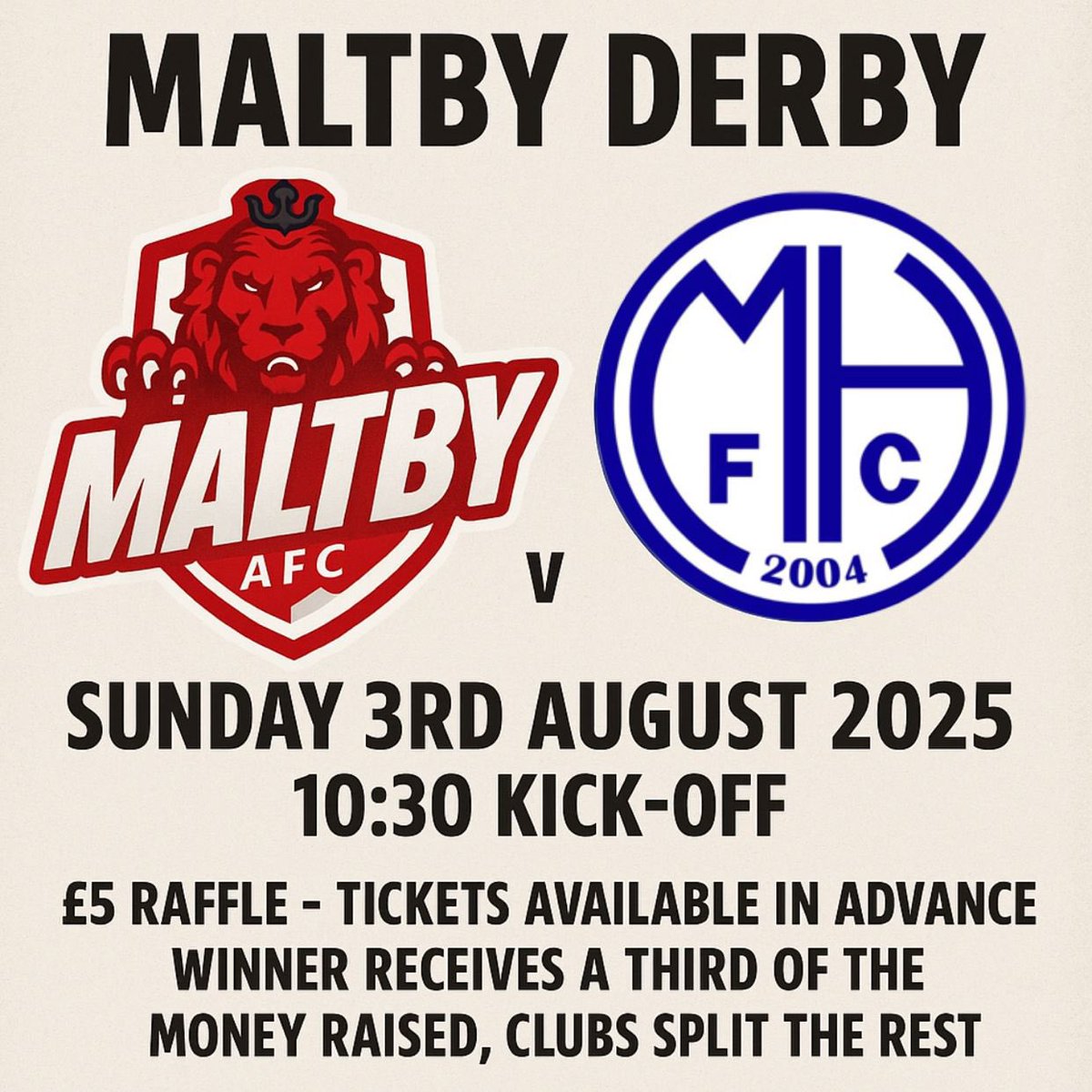 MALTBY DERBY PRE-SEASON FRIENDLY! 

Muglet Lane - The Main

Game will be played in good spirit but will always have that derby edge. Main aim is to raise some much needed funds for both clubs and keep Maltby football alive.

Raffle tickets available via DM. 

<a href="/AFCMaltby/">AFC Maltby</a>