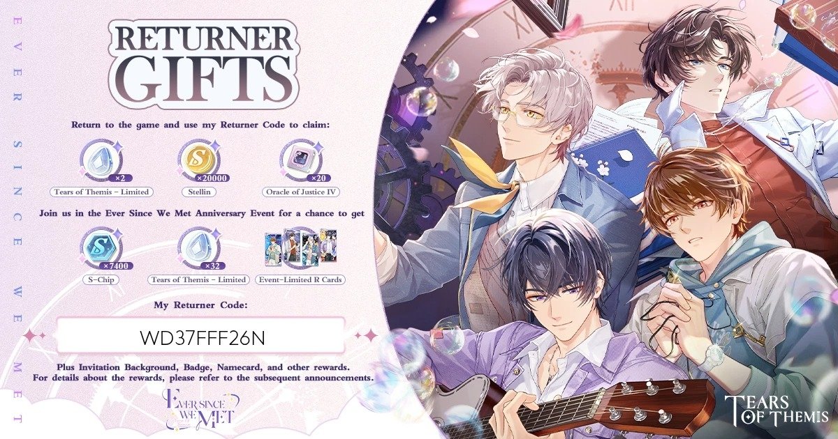 __Milyyy__'s tweet photo. Welcome back to Stellis! Here's a special Returner Gift for you. Log in now and participate in the "Ever Since We Met" Event! Link my exclusive Returner Code "WD37FFF26N" to obtain the gift! #TearsOfThemis #EverSinceWeMet  Download link:https://t.co/UPt0SBeouy https://t.co/S8j9cSdIAI