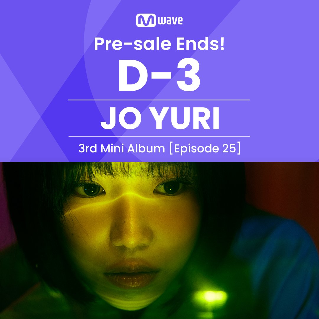 OfficialMwave's tweet photo. [#Mwave shop]
📣 Album Pre-sale Ends D-3❗️

#JOYURI's 3rd Mini Album [Episode 25]
 
📍 Pre-sale Period: ~ 2025.07.24 23:59
📍 Purchase link ▶️ https://t.co/NZfGQ9GeFy

#조유리 #Episode25 https://t.co/pJJ1BCOWx8