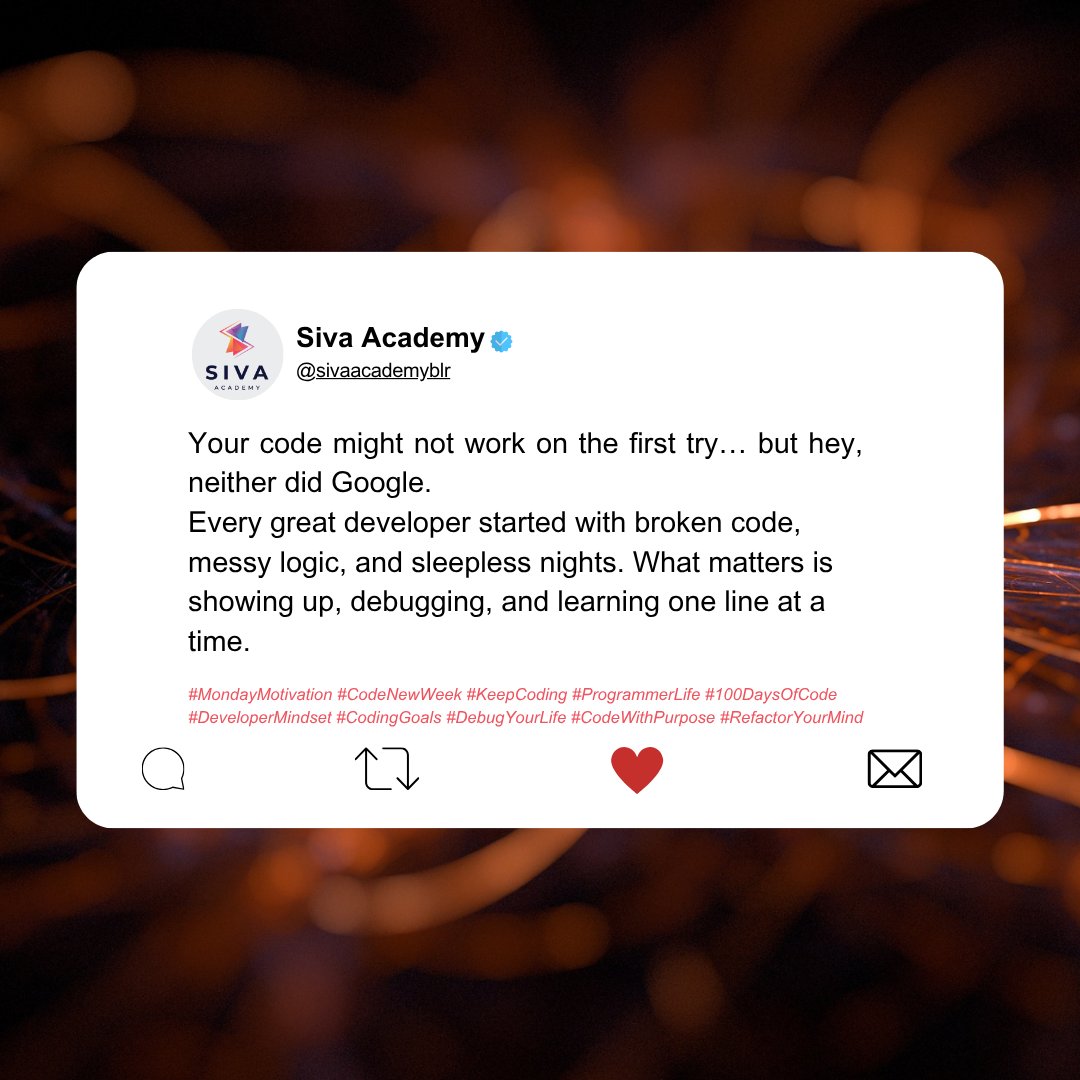 siva_academy's tweet image. Your Code Doesn’t Have to Be Perfect — Just Consistent
Your first code might fail — so did Google’s. What matters is not perfection, but persistence. Debug, learn, grow. One line at a time.
#MondayMotivation #CodeNewWeek #KeepCoding #ProgrammerLife #100DaysOfCode