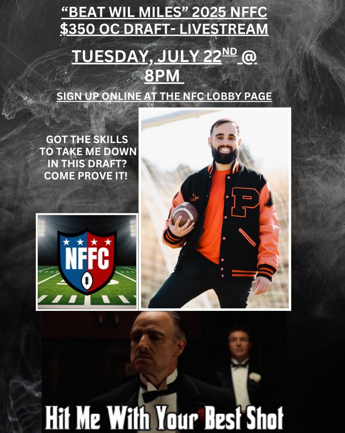 WilMiles263's tweet photo. Sending out this invite to anyone who wants to battle i  this @TheReal_NFC OC draft this coming Tuesday 7/22 at 8PM!

@The_Gildz @TheOGfantasy @OverHypedSleepr @dansatinoff @FantasySavvy @12_brown @17gamepace @JimCoventryNFL @DavisMattek @RotoSurgeon @ctmbaseball @ptsbyhandcarltn https://t.co/Unh7iuvfv4