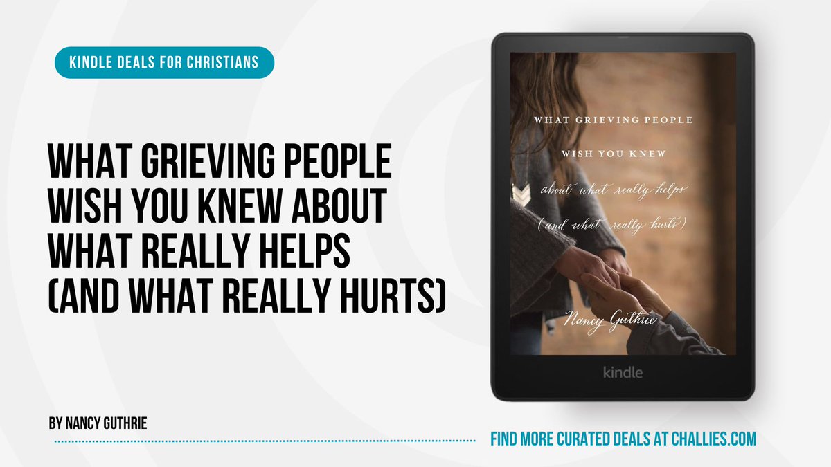 challiesdeals's tweet image. Kindle Deal: What Grieving People Wish You Knew About What Really Helps (And What Really Hurts) by Nancy Guthrie (@NancyGuth3). challies.com/kindle-deals-f… #ad