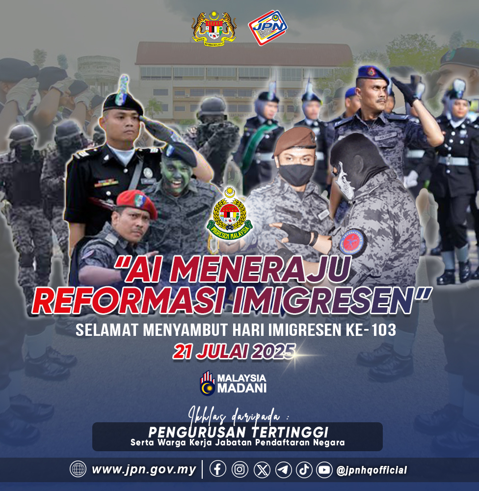 jpnhqofficial's tweet image. Selamat menyambut Hari Imigresen ke-103 kepada seluruh warga Jabatan Imigresen Malaysia.
Semoga Jabatan Imigresen terus unggul dalam merealisasikan transformasi digital dan memperkukuh keselamatan negara.
Ikhlas daripada:
Pengurusan Tertinggi & warga JPN