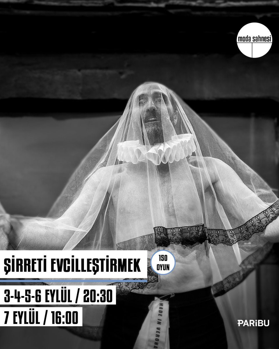 Şirreti Evcilleştirmek
3-4-5-6 Eylül, 20.30 
7 Eylül, 16.00
Bilet almak için biletinial.com/tr-tr/tiyatro/…
<a href="/k_aydogan/">kemal aydoğan</a> <a href="/tmracar/">Timur Acar</a> <a href="/MelisBirkan/">Melis Birkan</a> <a href="/ulucesen/">ulucesen</a> <a href="/cglryalcinkaya/">mavravar</a> <a href="/elifgizemaykull/">elif gizem aykul</a> <a href="/abkartal/">Ali Büyükkartal</a> <a href="/grsugr/">gürsu gür</a> <a href="/CenkDostVerdi/">Cenk Dost VERDİ</a> <a href="/SedatKucukay/">Sedat Küçükay</a>

#şirretievcilleştirmek #modasahnesi