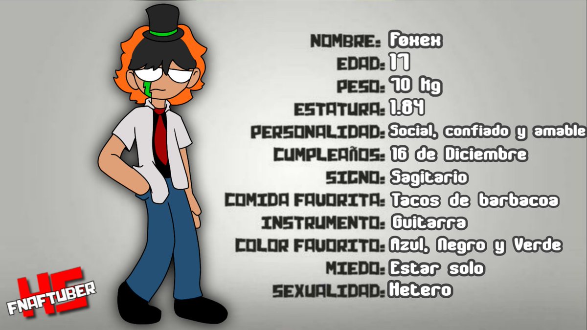 FICHA DE FOXEX #FNAFTUBERHS

#FNAFHS #FHS