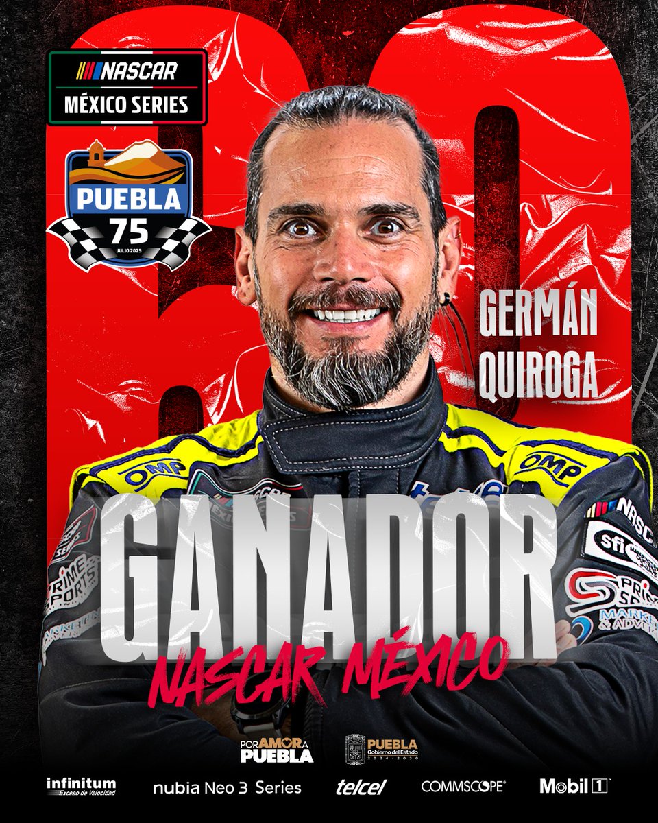 NASCARMex's tweet image. La "Puebla 75" se queda en manos de Germán Quiroga🏁
#NASCAR #NASCARMéxico #NASCARMex #NASCARMx #NASCARPue #Puebla75 #Telcel #NubiaNeo3 #Infinitum #Commscope #Mobil