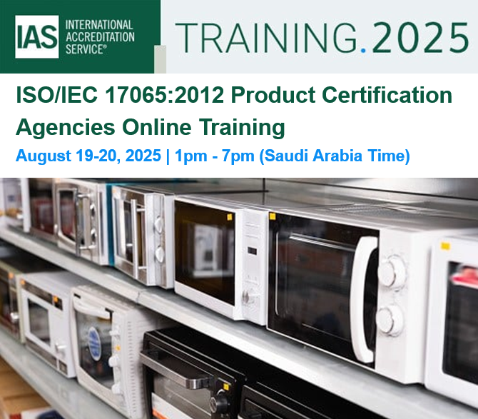 IntlAccredSvc's tweet image. Product Certification Agencies - Introduction &amp;amp; refresher course on ISO/IEC 17065:2021 is August 19-20, 1pm - 7pm (Saudi Arabia Time). Learn More &amp;amp; Register now bit.ly/4lq5MIB #ISOIEC17065 #ProductCertification #IASTraining #Saudi